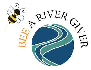 BEE a River Giver